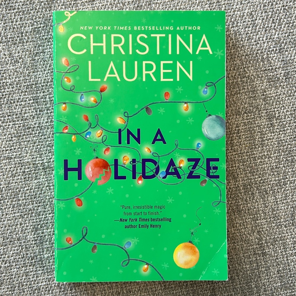 In a Holidaze - Christina Lauren novel